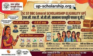 SC ST OBC General scholarship eligibility UP